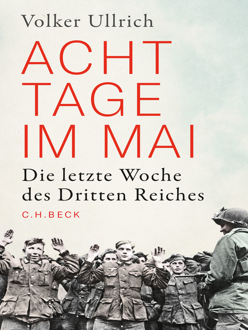Title details for Acht Tage im Mai by Volker Ullrich - Wait list
